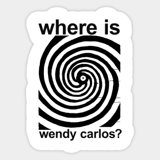 where is wendy carlos? Sticker